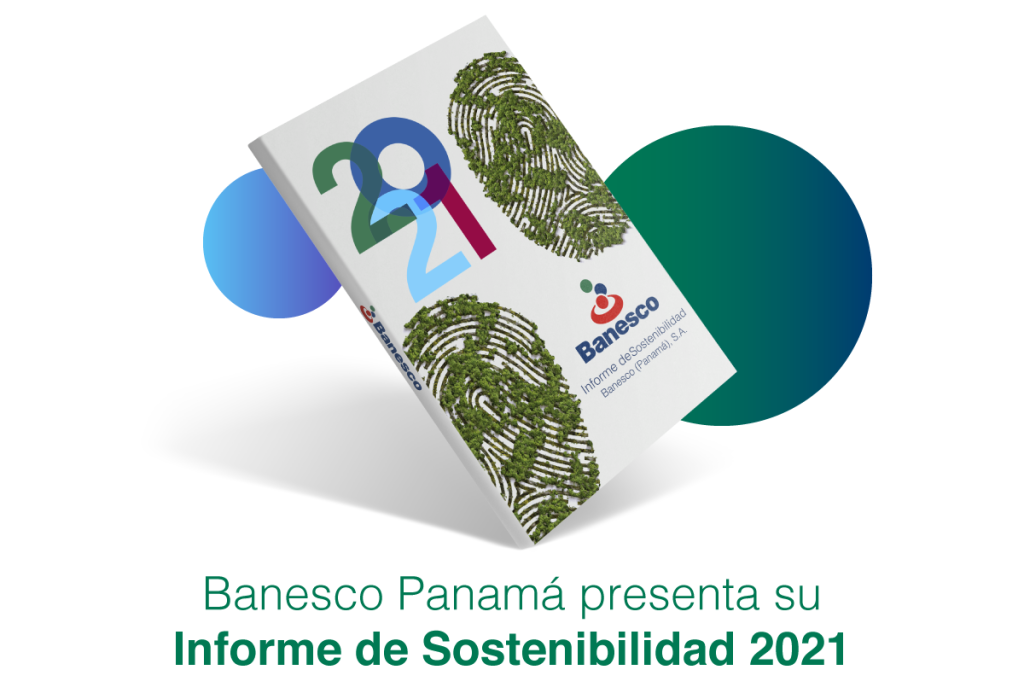 Banesco Panamá presenta su Informe de Sostenibilidad 2021