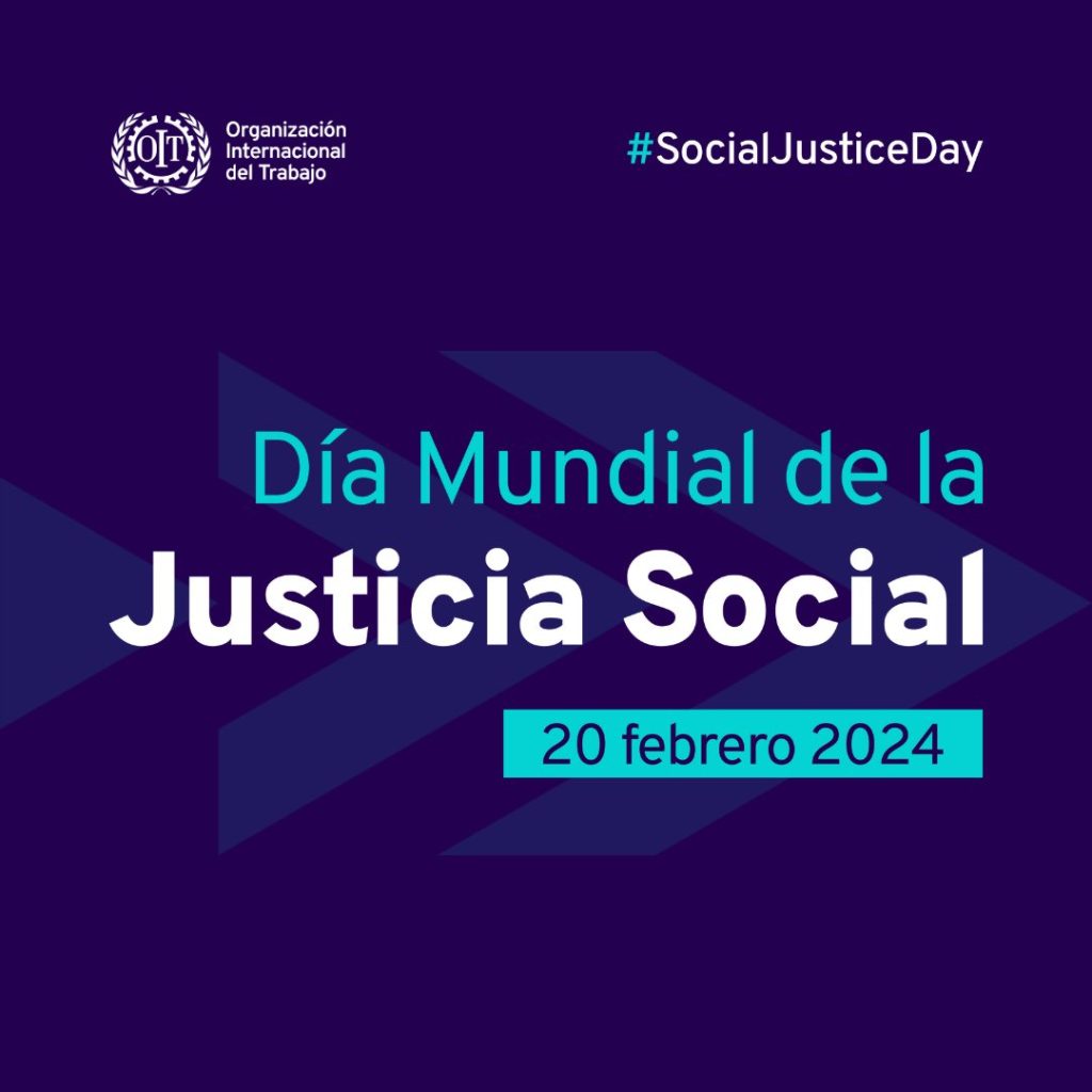 Día Mundial de la Justicia Social.