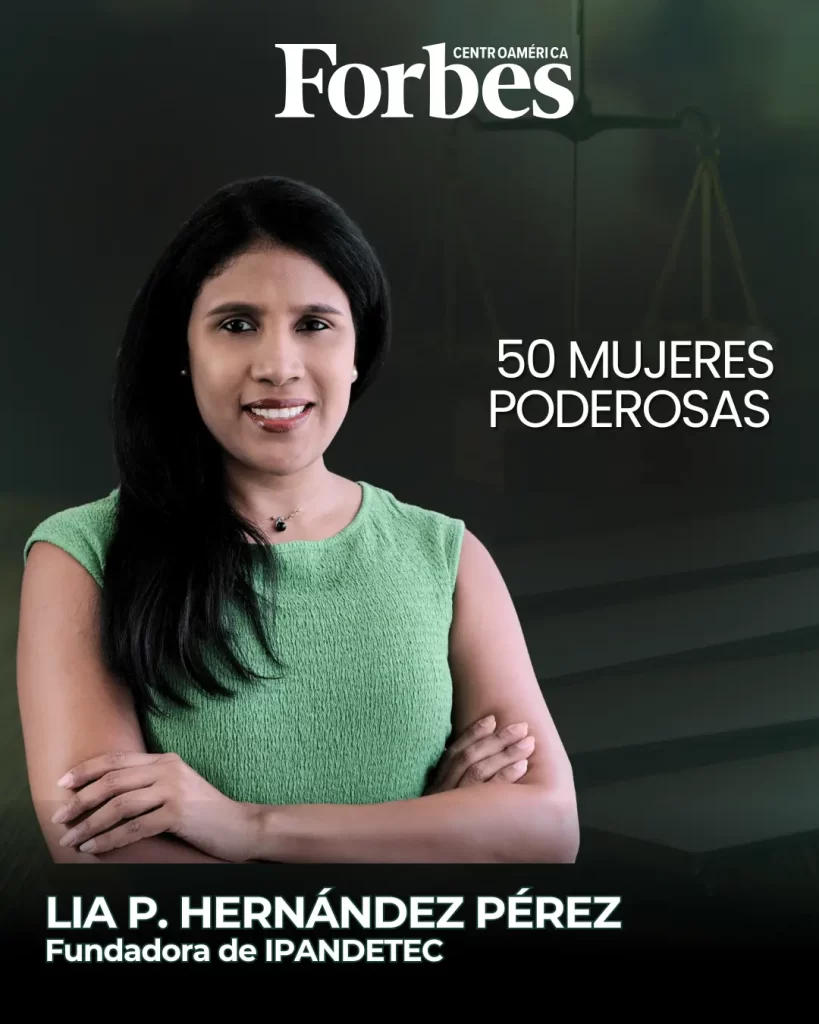 Fundadora de IPANDETEC, reconocida por Forbes como una de las 50 mujeres más poderosas de Centroamérica