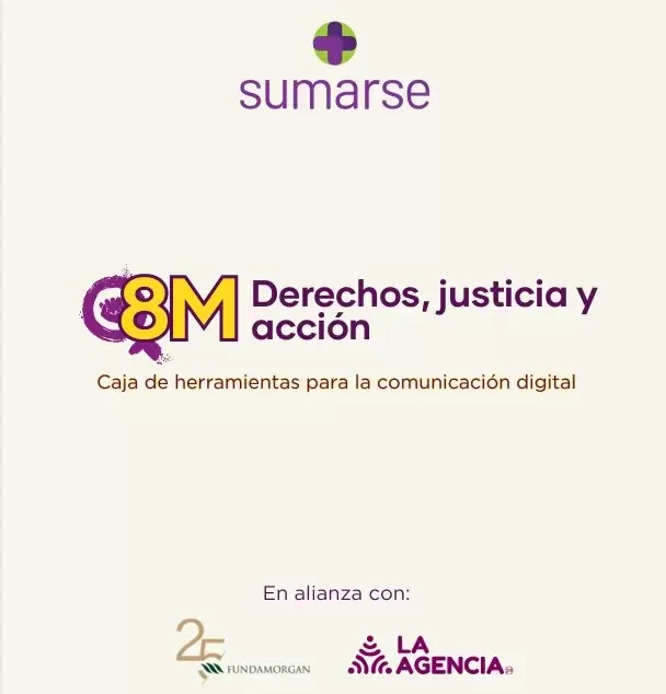 8M: Derechos, justicia y acción
