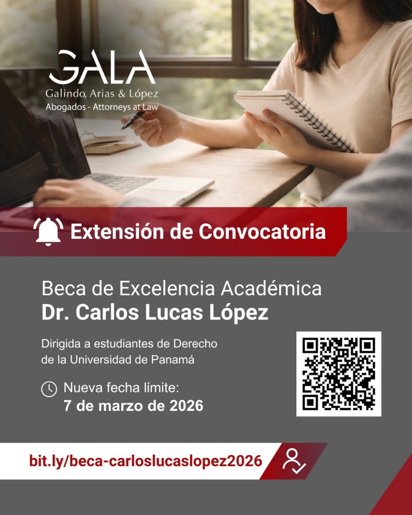 Galindo, Arias & López extiende convocatoria para postulaciones a la Beca de Excelencia Académica Dr. Carlos Lucas López 2026
