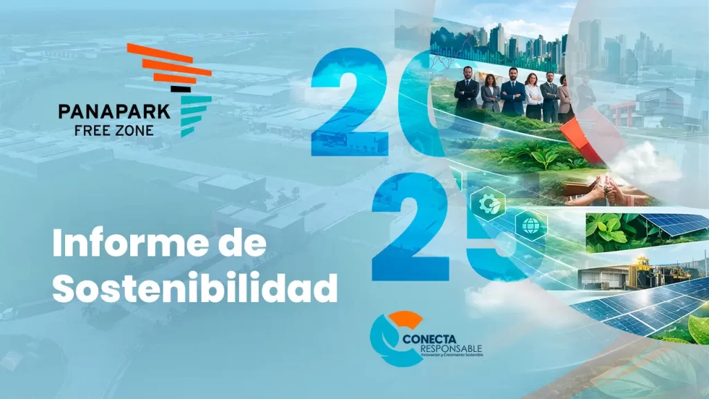 Panapark Free Zone presenta su Informe de Sostenibilidad 2025: Nuestro compromiso se transforma en resultados